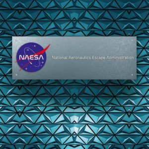 panneau enseigne de la NAESA National Aeronautics Escape Administration